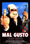 Mal gusto (Bad Taste)